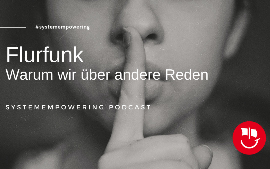Flurfunk im Mandat: Was Reden über Abwesende auslöst und was es für Berater bedeutet
