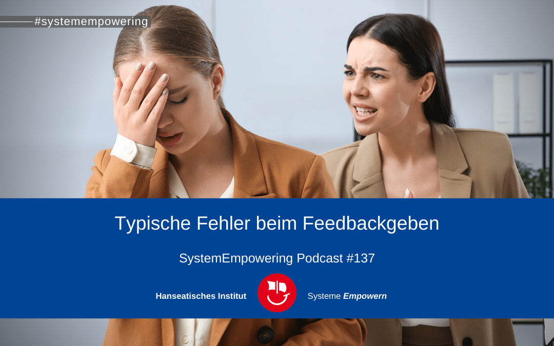 7 typische Fehler beim Feedback geben
